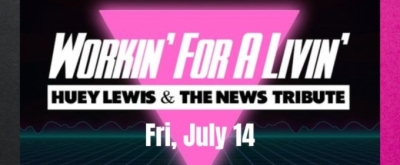 WORKIN' FOR A LIVIN' - The Huey Lewis And The News Tribute Show is Coming to Cheney Hall in July