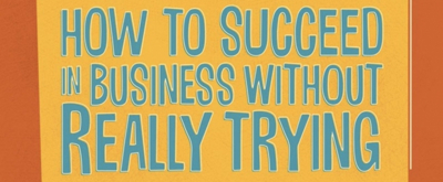 BWW Review: Step into the Office of Outrageous Talent in Summer Stock Austin's HOW TO SUCCEED IN BUSINESS WITHOUT REALLY TRYING