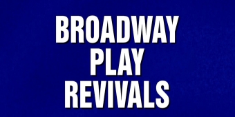 Video: Stars aus der Theaterwelt treten bei JEOPARDY! in der Kategorie „Broadway-Stück-Wiederaufnahmen“ an