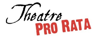 Theatre Pro Rata Reveals Two Productions As Part of 2023-24 Season