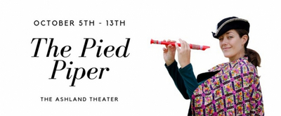 BWW Feature: THE PIED PIPER at The Whistle Stop Theatre Company