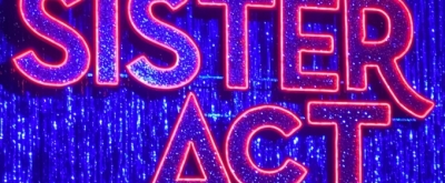 Review: SISTER ACT At Raleigh Memorial Auditorium At The Duke Energy Center