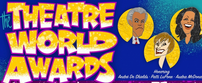 VIDEO: The Theatre World Awards: Special Event Celebrating 75 Years- Watch Now! 
