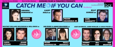 Surging's CATCH ME IF YOU CAN Announces Cast and Creative Team