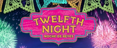 TWELFTH NIGHT Meets Telenovela in Silicon Valley Shakespeare Production This Month