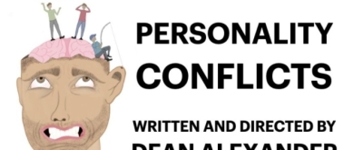 Sherman Players To Present PERSONALITY CONFLICTS By Dean Alexander in June