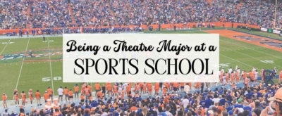 Student Blog: Being a Theatre Major at a Sports School