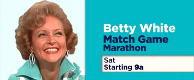 Game Show Network to Air Betty White THE MATCH GAME Marathon 