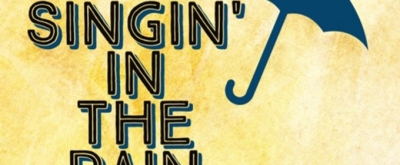 SINGIN' IN THE RAIN Comes to Aspire Community Theatre This Summer