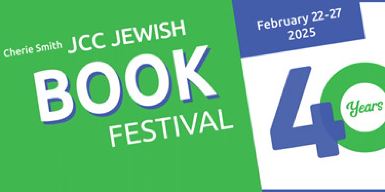 The 40th Annual JCC JEWISH BOOK FESTIVAL Returns In February  Image