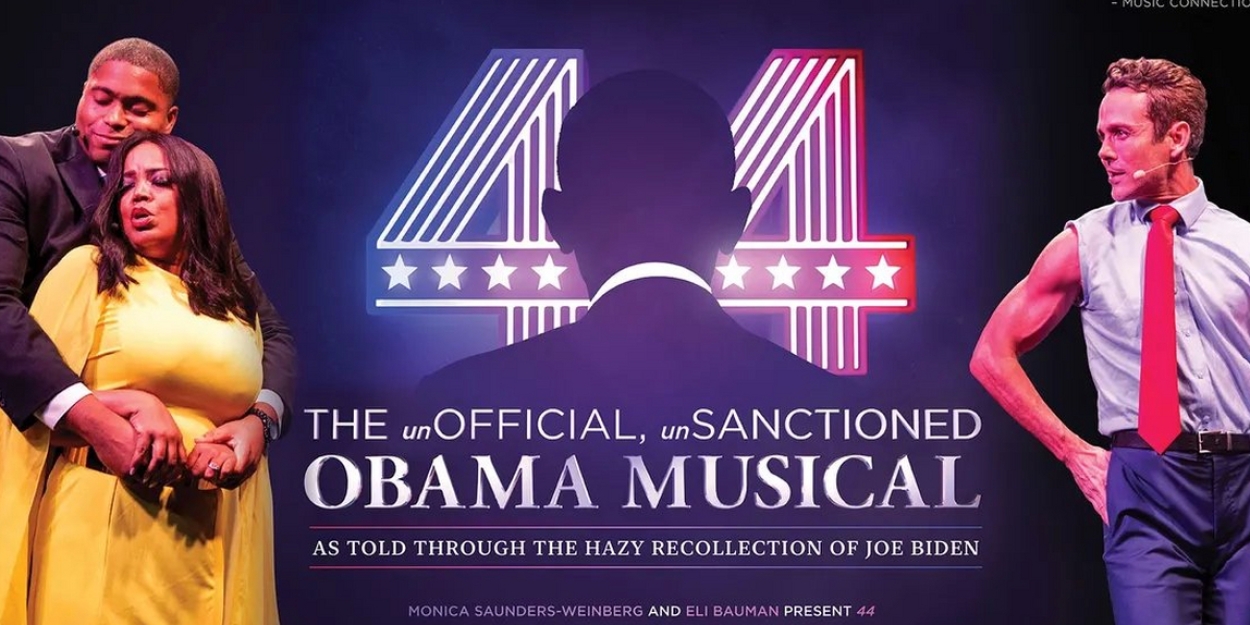 44 – THE (un)OFFICIAL, (un)SANCTIONED OBAMA MUSICAL To Have Invited New York Premiere Showcase  Image