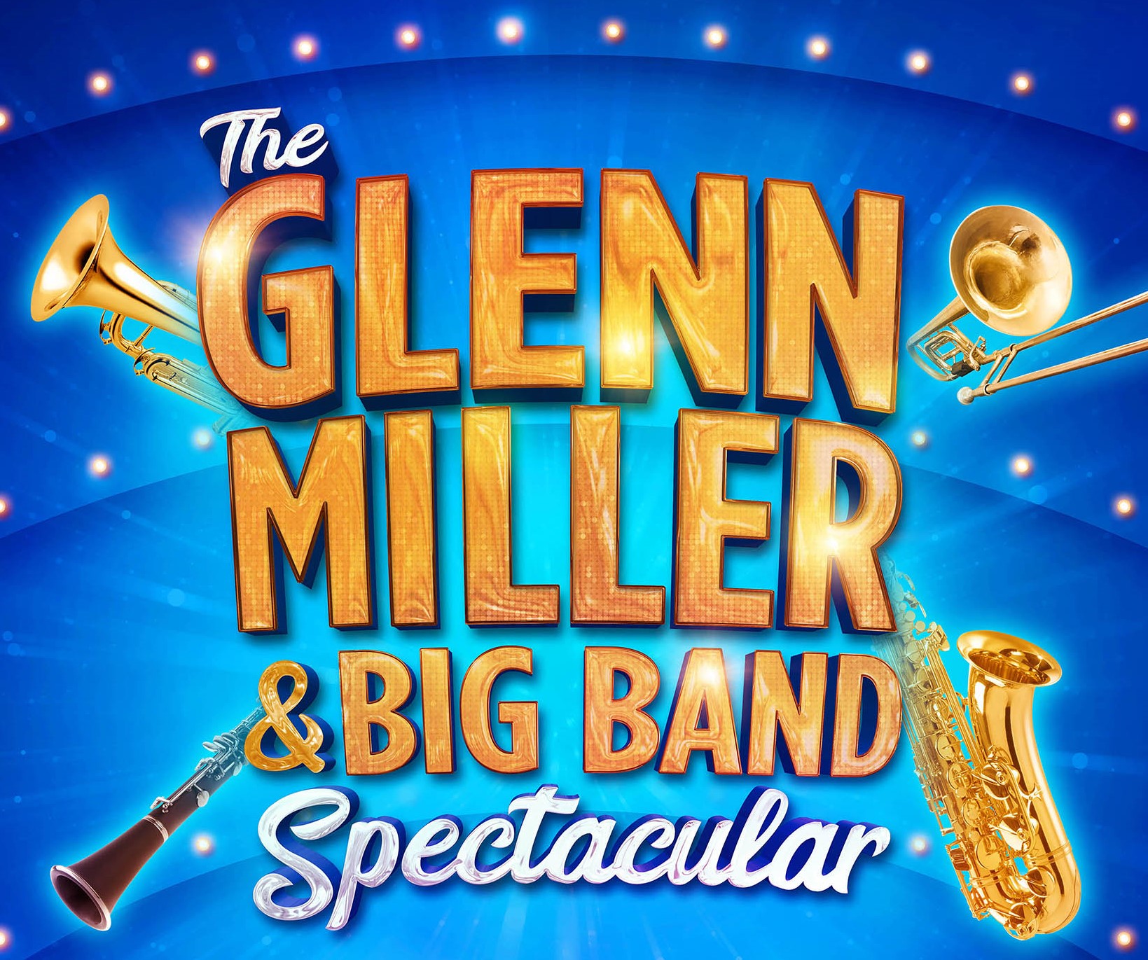 The Glenn Miller and Big Band Spectacular Will Embark on a UK Tour In 2020 