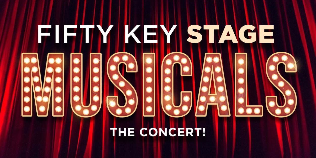 54 Below to Present FIFTY KEY STAGE MUSICALS: VOL. 4 - A Showcase of Iconic Musicals 