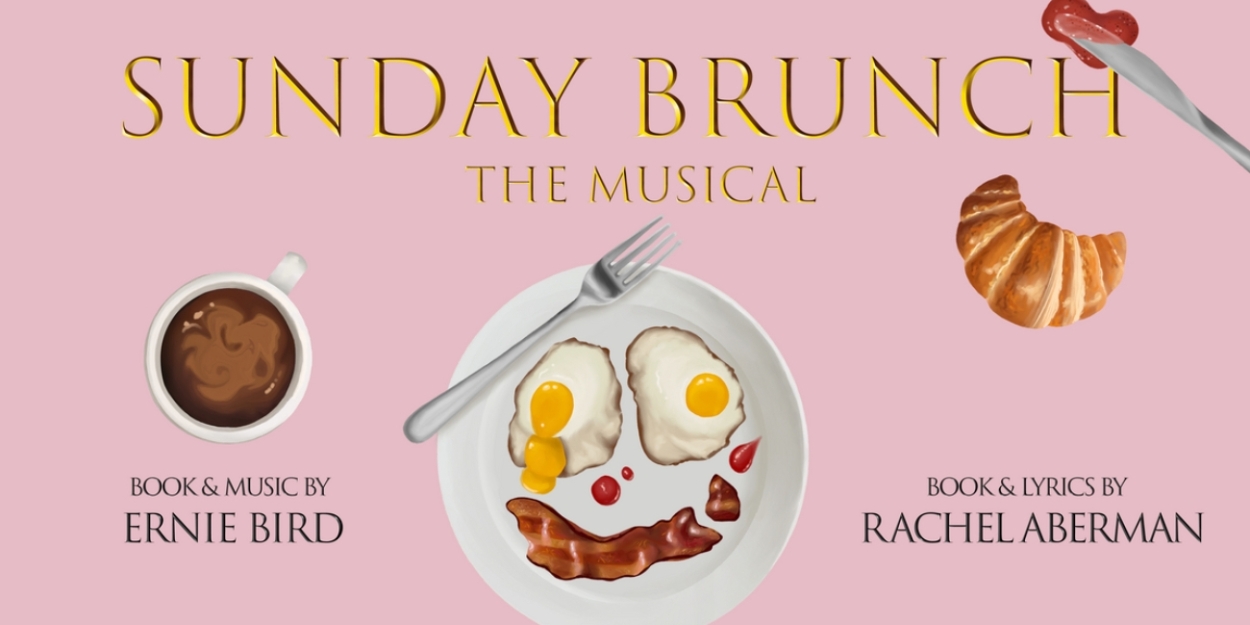 54 Below to Present SUNDAY BRUNCH - A NEW MUSICAL in October 