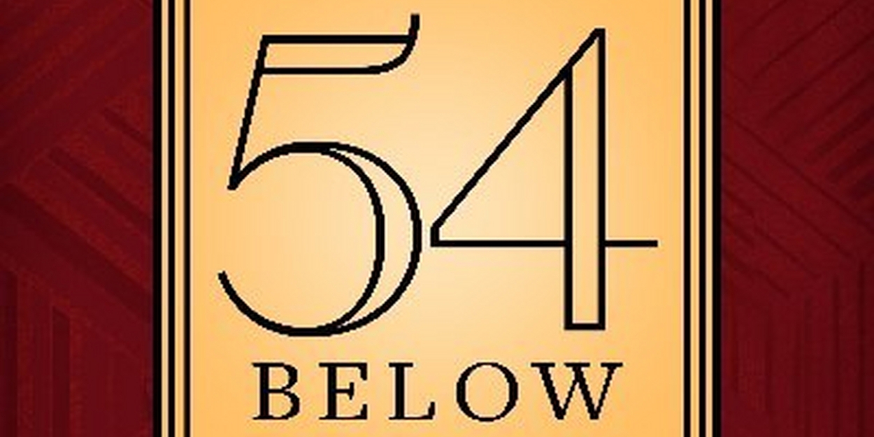 54 DOES 54: THE 54 BELOW STAFF SHOW to Take Place in February 