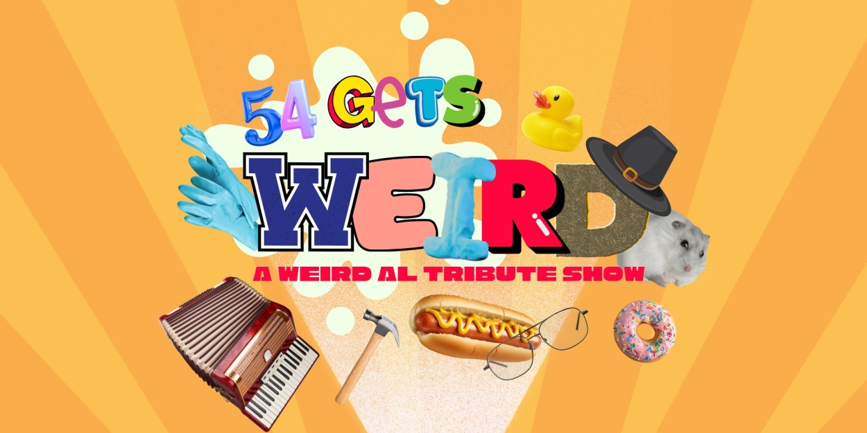 54 GETS WEIRD A Weird Al Tribute Cabaret Comes To 54 Below In April  Image