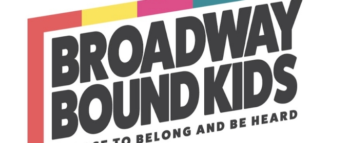 Interview: Theatre Education Spotlight on Broadway Bound Kids