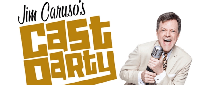 JIM CARUSO'S CAST PARTY With Billy Stritch Announced At Bradshaw Performing Arts Center