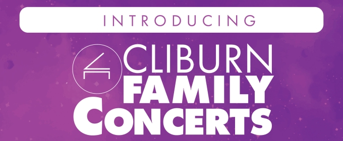 The Cliburn to Launch Cliburn Family Concerts in September