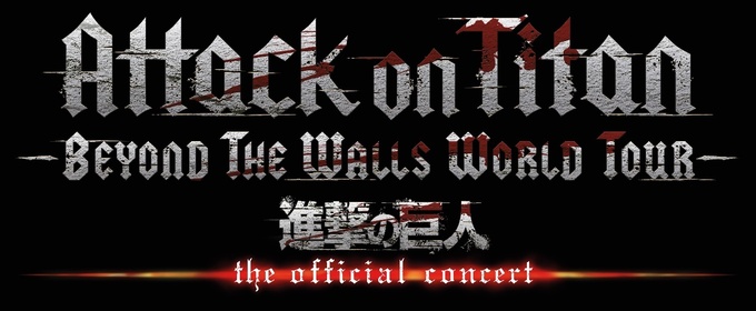ATTACK ON TITAN BEYOND THE WALLS TOUR To Play Palace Theatre