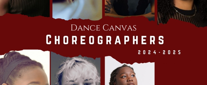 Choreographers and Filmmakers Revealed For Dance Canvas' 17th Season