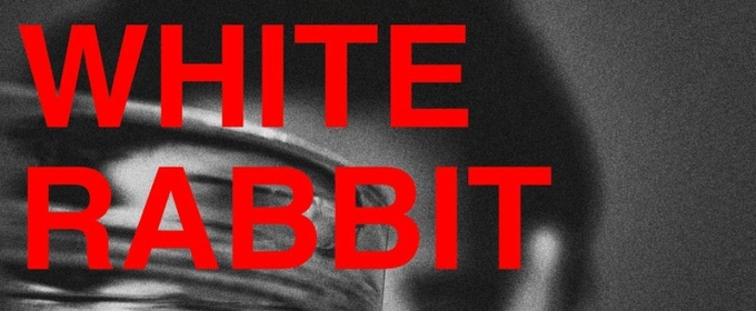 TUTA Theatre Reveals Schedule of Actors for WHITE RABBIT, RED RABBIT