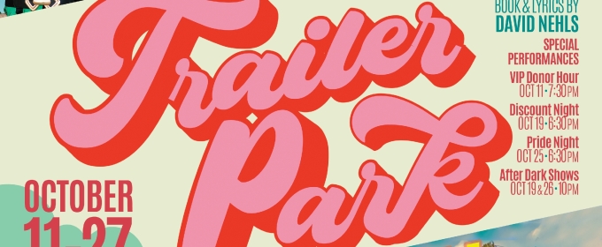 Spotlight: THE GREAT AMERICAN TRAILER PARK MUSICAL at Metropolitan Performing Arts