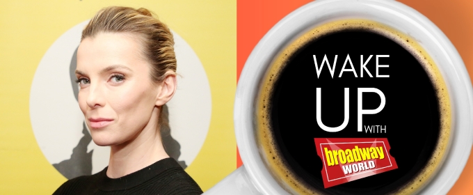 Wake Up With BroadwayWorld January 16, 2025