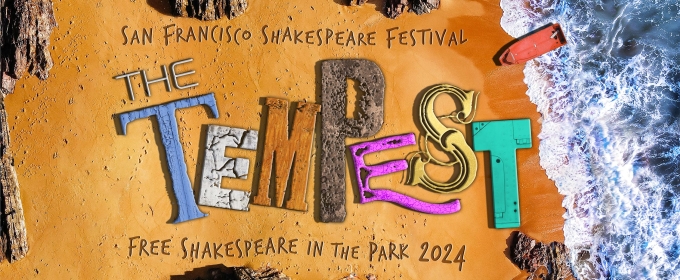 San Francisco Shakespeare Festival Announces Performance Dates and Cast for 2024 FREE SHAKESPEARE IN THE PARK
