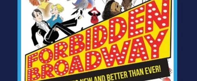 FORBIDDEN BROADWAY Comes to the Actors Theatre of Indiana