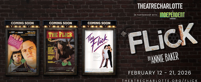 Theatre Charlotte Will Present THE FLICK