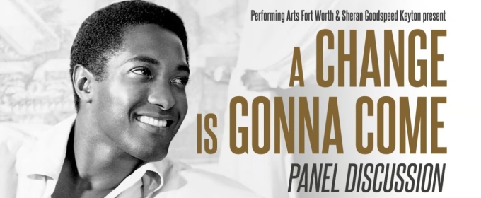 THE MUSIC OF SAM COOKE Comes To Fort Worth's Bass Performance Hall