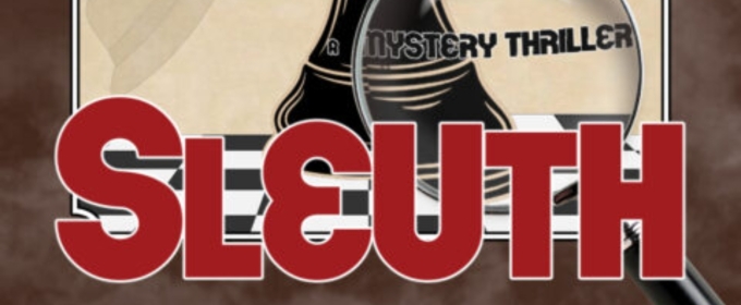 Mystery Play SLEUTH Announced At Theatre Three