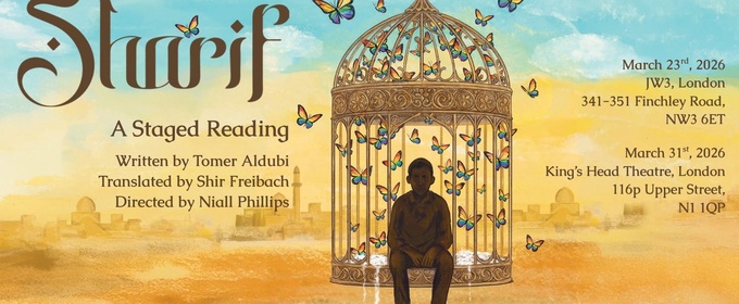 SHARIF شريف Staged Reading Set for JW3 and King’s Head Theatre in London