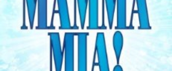Review: MAMMA MIA! by Capital Theatre Trust