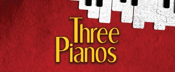 THREE PIANOS Comes to Florida Studio Theatre