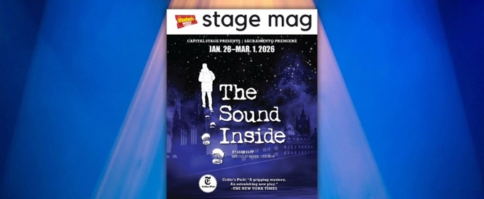 Stage Mag Spotlight: THE SOUND INSIDE at Capital Stage