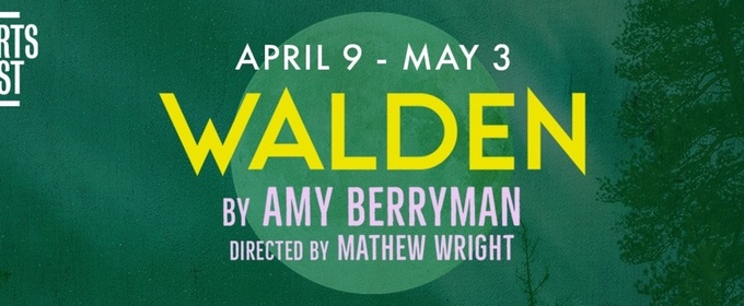 WALDEN Comes to ArtsWest in April