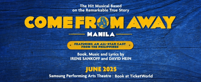 COME FROM AWAY Heads to Manila in June 2025