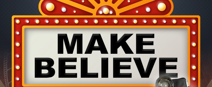 NJ Rep Reveals 28th Season Beginning With MAKE BELIEVE By John Biguenet