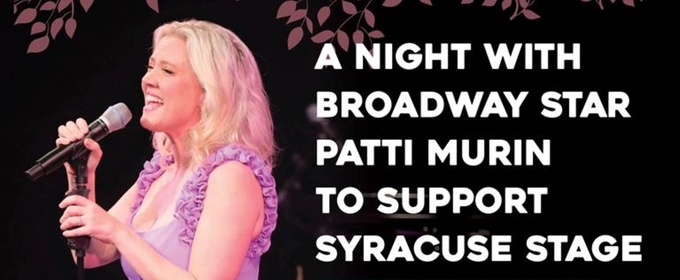 Patti Murin to Headline Syracuse Stage Annual Fundraiser
