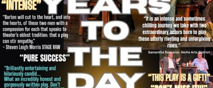 YEARS TO THE DAY Makes NYC Premiere At American Theatre Of Actors