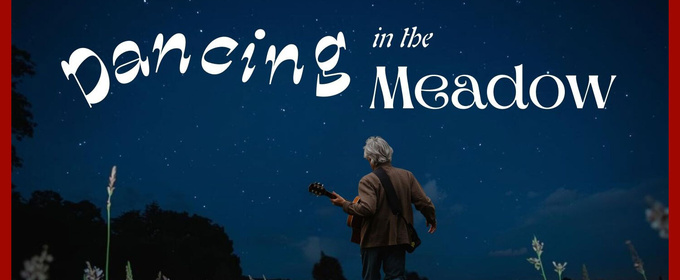 DANCING IN THE MEADOW to be Presented at American Theatre of Actors