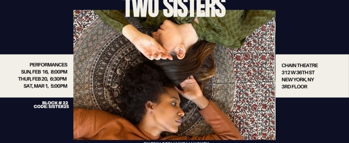 Erin Germaine Mahoney's New Play TWO SISTERS Premieres at The Chain Theatre Festival