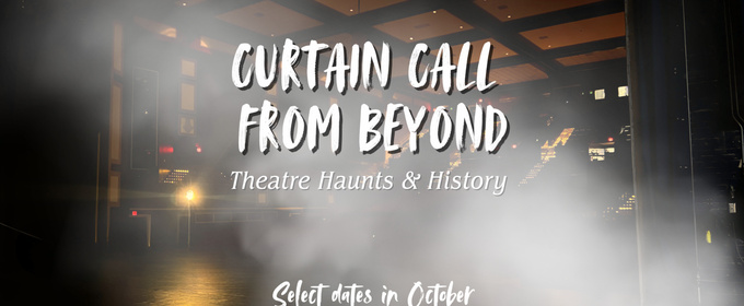 Raleigh's Performing Arts Center to Host Theatre Haunts and History Tour