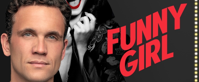 Interview: FUNNY GIRL's Stephen Mark Lukas's the Go-To Nick Arnstein for Six Fanny Brices