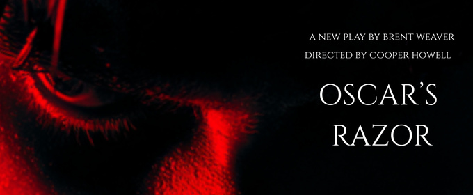 OSCAR'S RAZOR By Brent Weaver To Debut At Tada! Theater