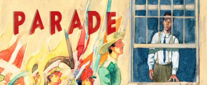 Student Blog: Cancel All Your Parties and Come See PARADE!