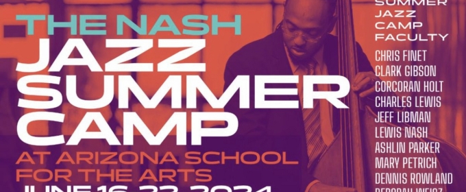 The Nash Will Host Summer Jazz Camp This June