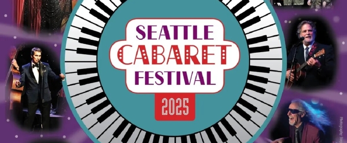 SEATTLE CABARET FESTIVAL Opens In April At The Triple Door